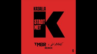 KASALLA - STADT MET K [V-Rave & TMBR Hardstyle Bootleg]