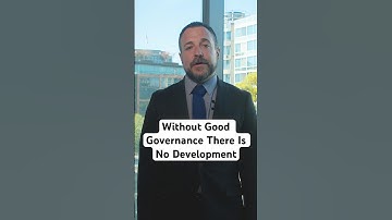 A New Landscape for Development: Without Good Governance There is No Development