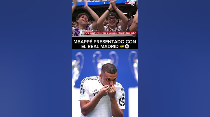 Kylian Mbappé🇫🇷🐢 presentado oficialmente como nuevo jugador del Real Madrid #Mbappe #RealMadrid