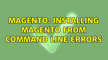 Magento: Installing magento from command line errors (6 Solutions!!)