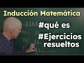 ¿Qué es la Inducción Matemática? Explicación y Ejercicios Resueltos 🧠