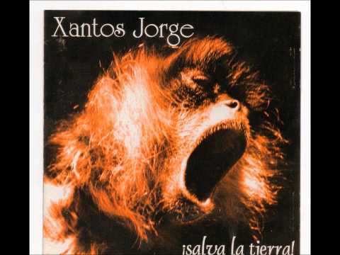 Xantos Jorge - Salva la Tierra