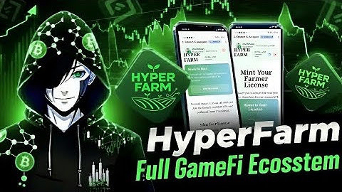 The Future of On-Chain Farming? HyperFarm Full Breakdown (Massive Potential Explained)