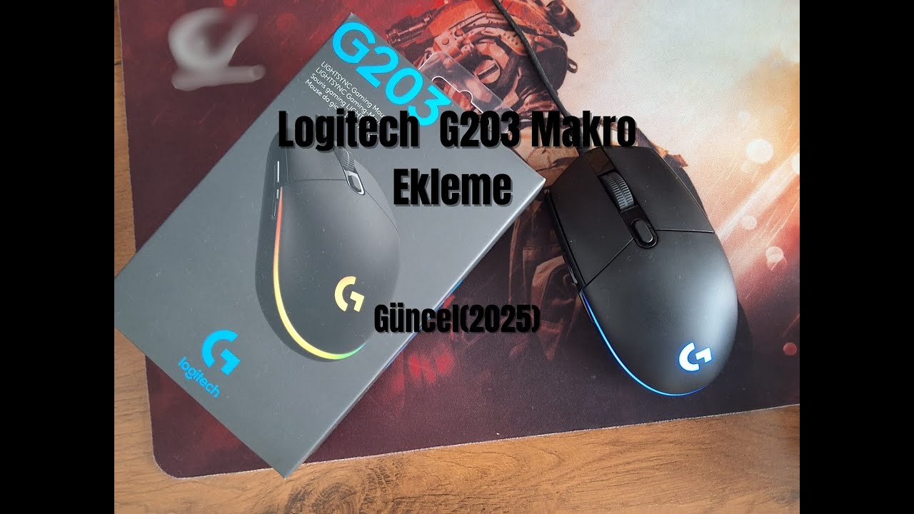 Logitech G203 Mouse MAKRO Ayarlama