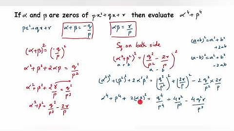 If alpha and beta are zeroes of px^2+qx+r then evaluate alpha^4 +beta^4.| Class 10- polynomial |