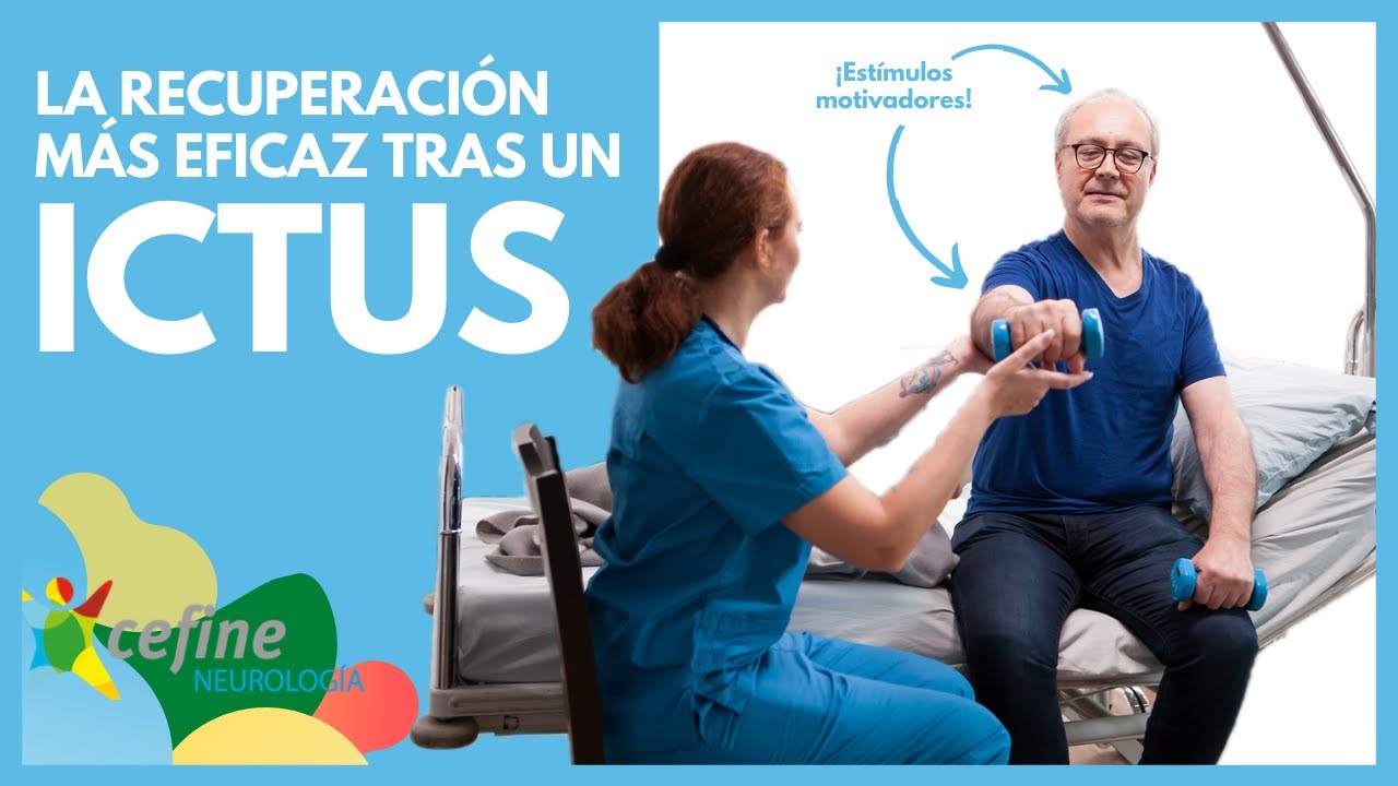 🧠 ¿En qué consiste la recuperación tras un ICTUS? - 🔑 Los EJERCICIOS