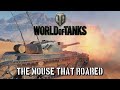 World of tanks  the mouse that roared
