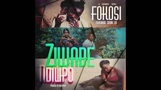 Fokosi - Ziwabe Ndilipo Ft Cinori Xo (A Film By Mutelah)