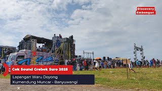 🔴 LIVE CEK SOUND LAPANGAN WARU DOYONG DESA KUMENDONG - BANYUWANGI 2025