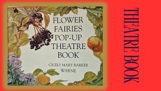 Flower Fairy Pop-up Theater：シシリーメアリーバーカー Flower Fairies Pop-Up Theatre Book by Cicely Mary Barker - YouTube