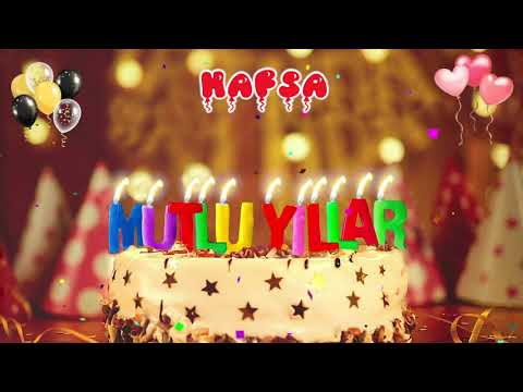 HAFSA İyi ki doğdun - Mutlu Yıllar (Happy Birthday Türkçe)