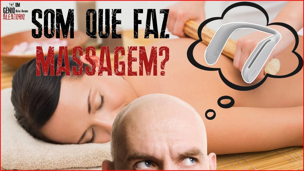 Som que faz Massagem?? YouTube