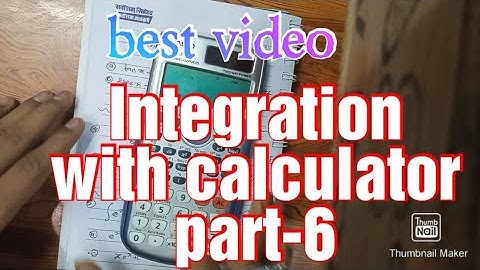 Integration with calculator part-6 //anti-derivative with calculator best video