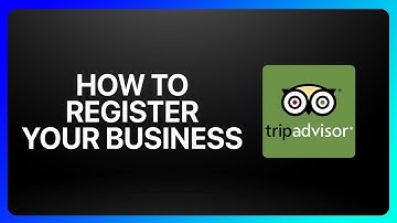 How To Register Your Business On TripAdvisor Tutorial