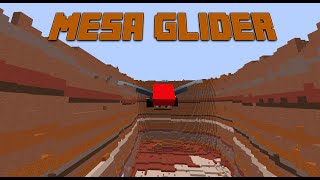 Minecraft Mesa Glider