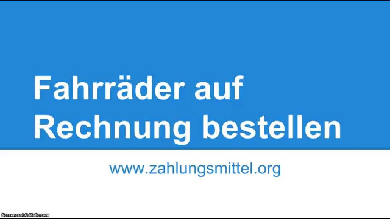 Fahrrad Auf Rechnung Bestellen Als Neukunde Fahrräder sicher im Internet auf Rechnung kaufen - Zahlungsmittel.org