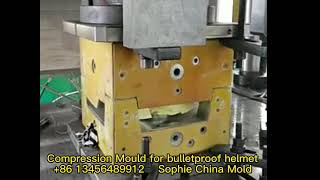 Compression Mold for Bulletproof Helmet | What is Compression Molding?