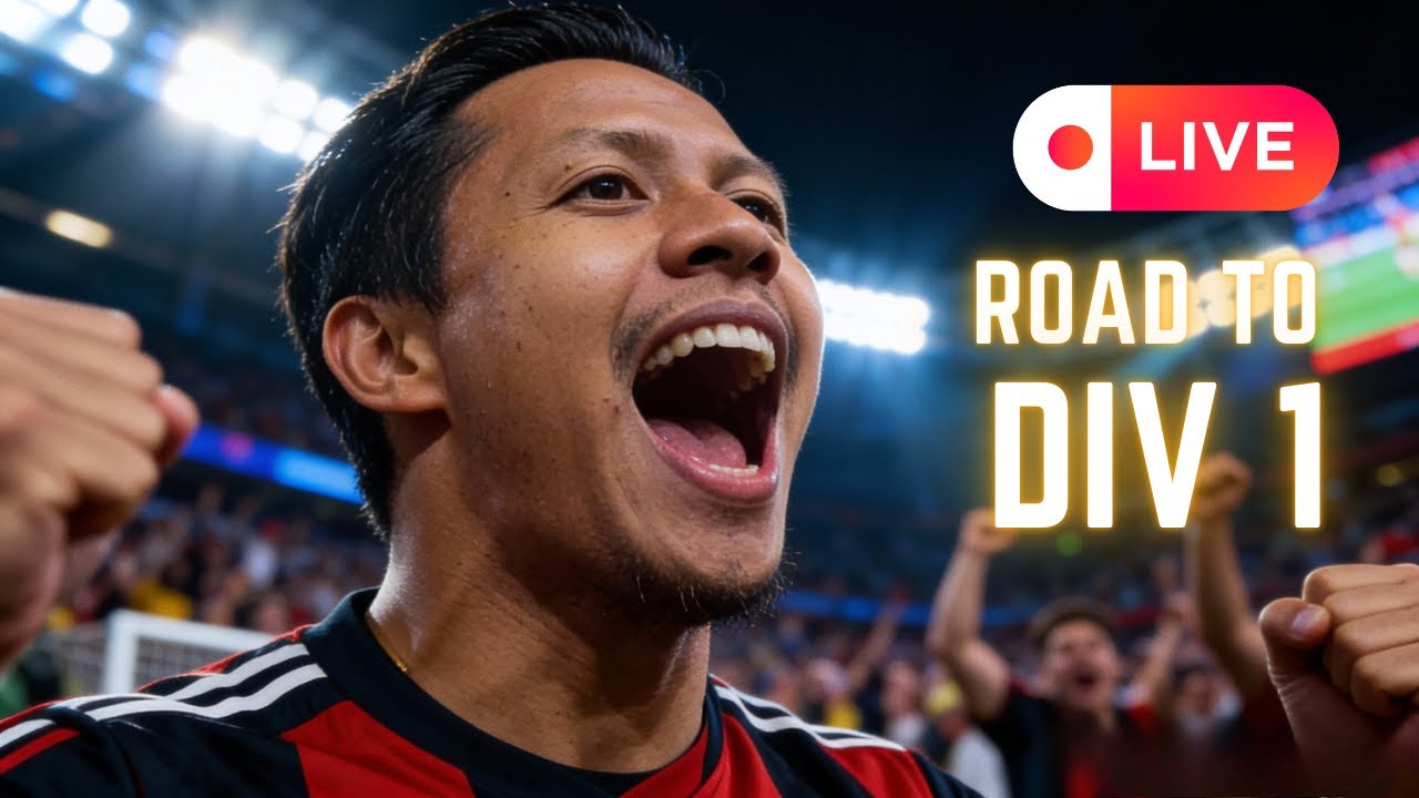 LIVE EFOOTBALL - ROAD TO DIV 1 🔥