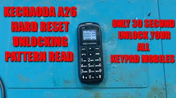 kechaoda a26 reset password/ all kechaoda hard resat password remove