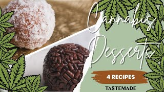 4 Cannabis Desserts To Satisfy Your Sweet Tooth Easy & Delicious Recipes Infused Treats
