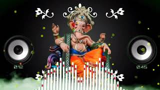 🙏ganesh jii ke song yeh Aai dev bappa  aale 🎸dj remix  song