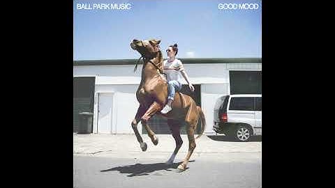 ✨Ball Park Music- I Am A Dog🎷