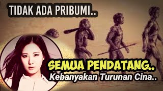 Inilah Fakta Semua Orang Indonesia Non Pribumi‼️Sejarah Asal Usul Nenek Moyang Orang Indonesia