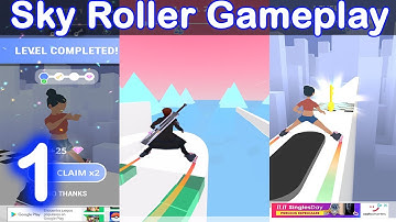 Sky Roller Mobile Gameplay Walkthrough (IOS,Andriod) Part 1(14 - 30) | MG Games
