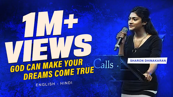 God Can Make Your Dreams Come True (English - Hind...