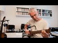 How deep is your love  bee gees  fingerstyle guitar cover  daniele parolin