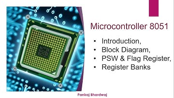 KEE602 Microcontroller 8051 Introduction, Block Diagram, PSW & Flag Register, Register Banks