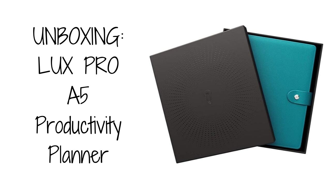 UNBOXING: LUX PRO A5 Productivity Planner