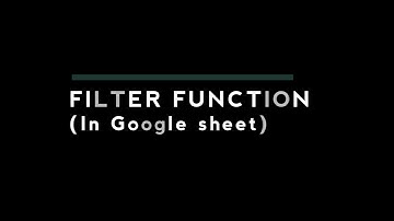 Filter function in Google sheet || Hindi