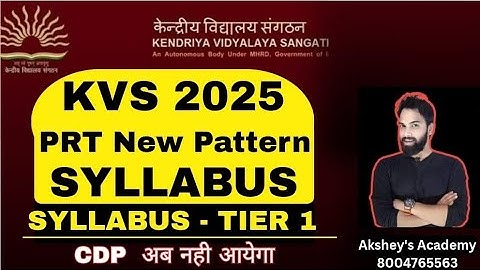 KVS PRT TIER - 1 DETAILED SYLLABUS । TIER 1 TGT PGT PRT New Pattern syllabus for Kendriya Vidyalaya
