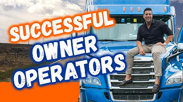Successful Owner Operators Have 5 Things In Common