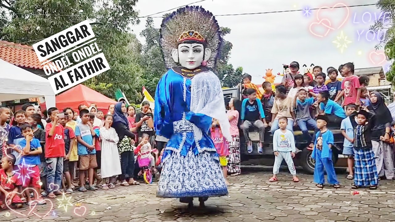 Ondel ondel Al Fathir ☆Show☆