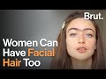 Woman with Facial Hair is Challenging Ideals of Beauty