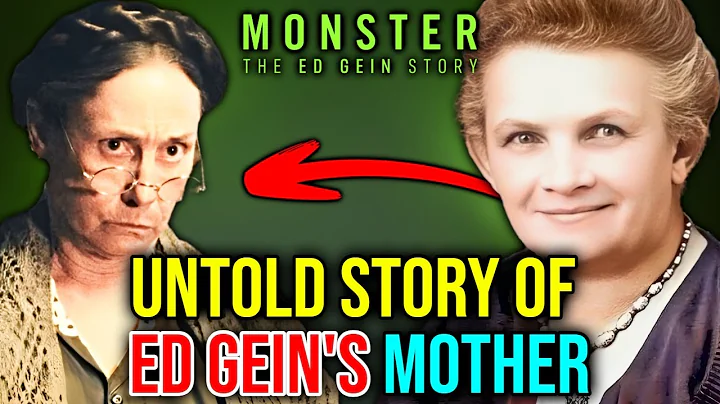 Untold Deranged Story of Ed Gein's Mother - Augusta Gein - Explained - What Happened To Her? 