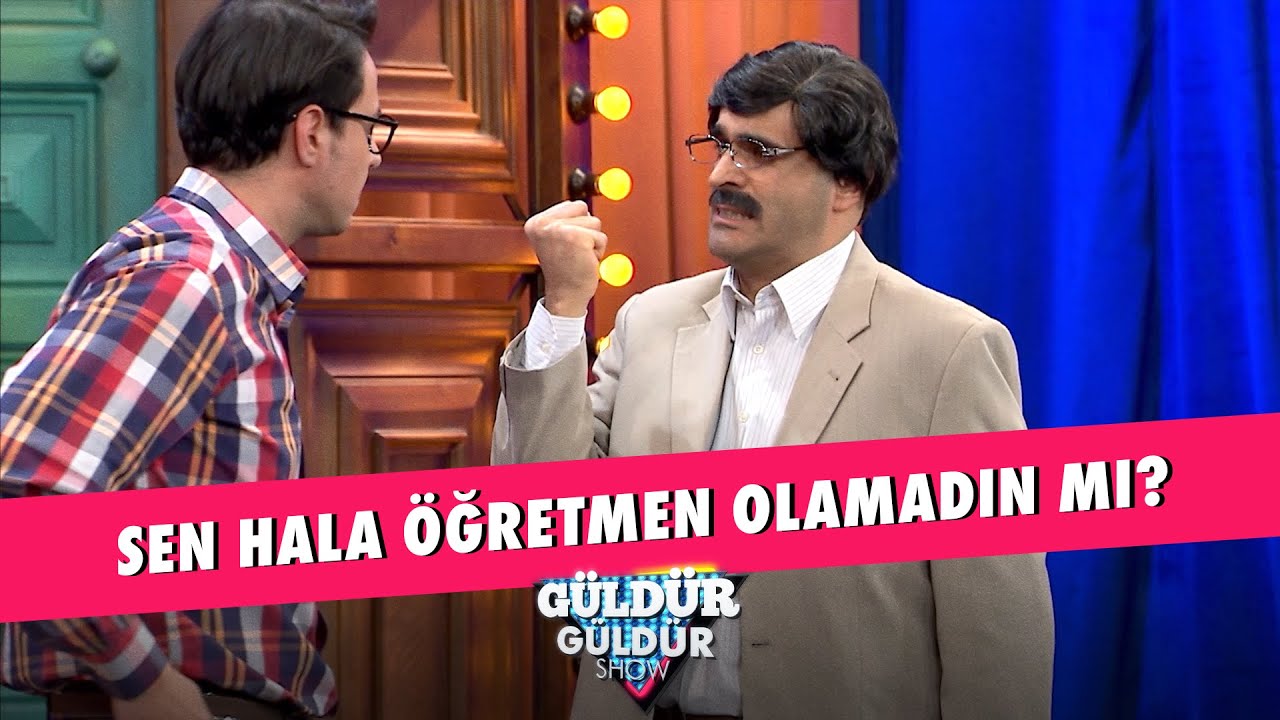 Sen Hala Öğretmen Olamadın Mı? - Güldür Güldür Show