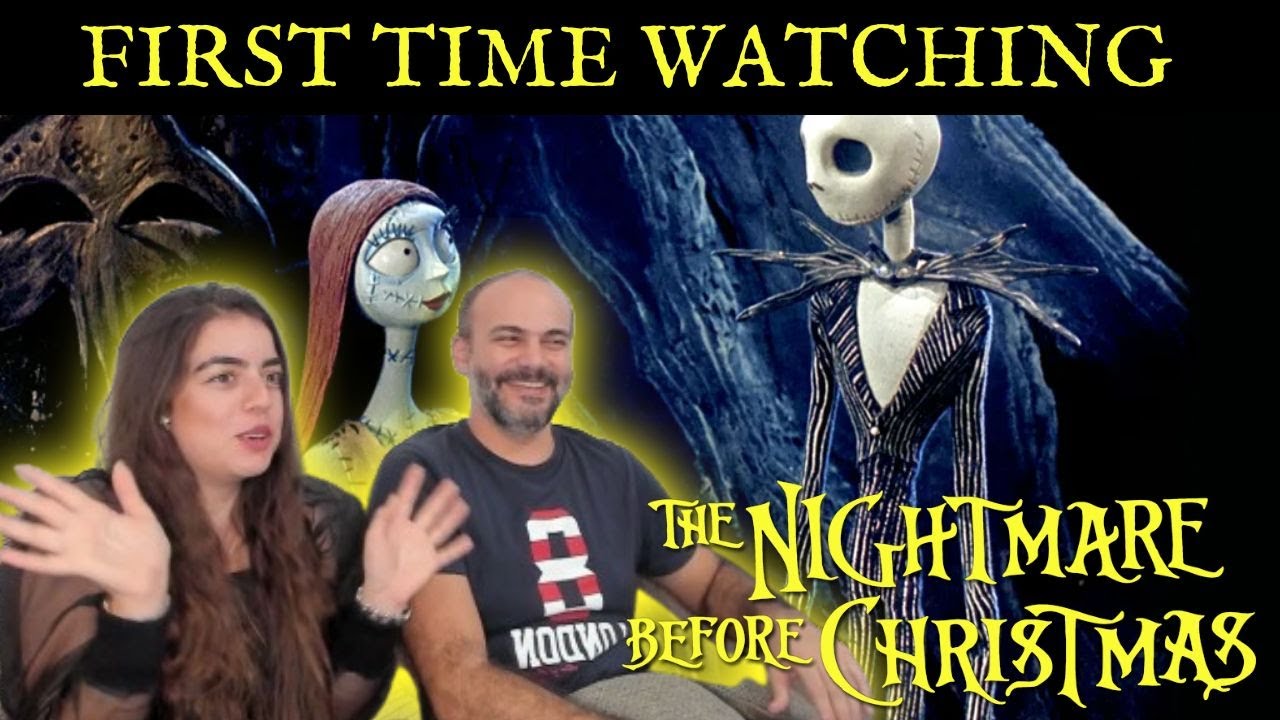 Our First Halloween Movie! THE NIGHTMARE BEFORE CHRISTMAS First