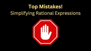 Avoid These Common Mistakes When Simplifying Rational Expressions! - Pre-Calculus 11, Algebra II