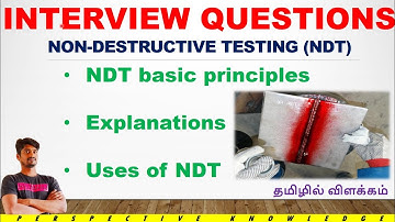 NDT testing methods in Tamil | non destructive testing in Tamil | NDT interview questions in Tamil 