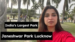 Janeshwar Park Lucknow Indias Largest Park Janeshwar Park Lucknow