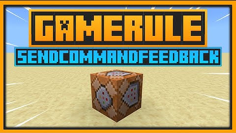 🟨 WHAT DOES sendcommandfeedback GAMERULE - Minecraft Bedrock & Java