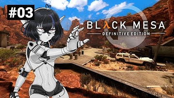 【Black Mesa: Definitive Edition】Half-Life 3 CONFIRMED