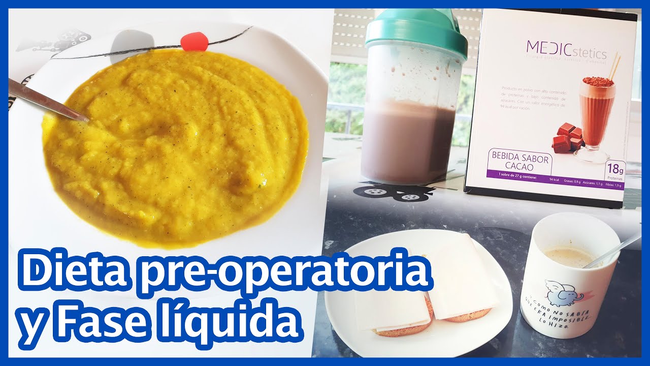 Mi Vida con Bypass Gástrico - Dieta preoperatoria y Fase líquida postoperatoria