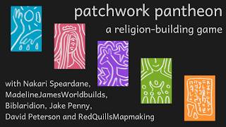 Patchwork Pantheon: Worldbuilding Game