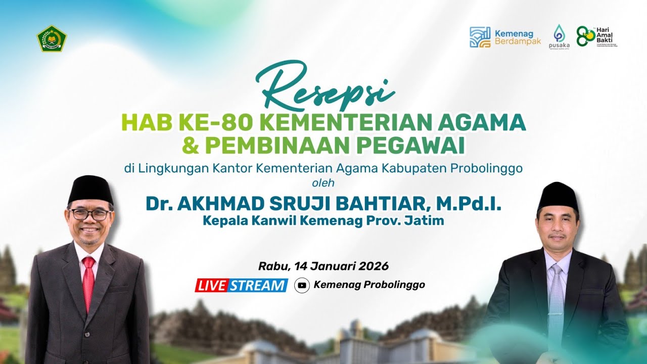 Resepsi HAB Ke-80 dan Pembinaan Pegawai di Lingkungan Kementerian Agama Kab. Probolinggo