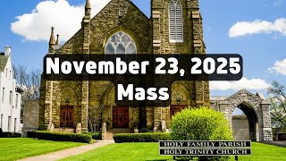 November 23, 2025 Mass at Holy Family Church in Middletown, Ohio