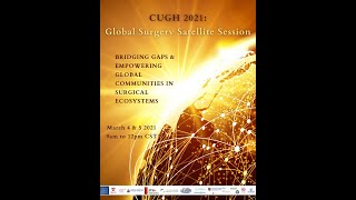 CUGH 2021 Global Surgery Satellite Session, Day 2  (Spanish)
